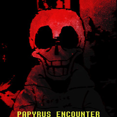 [Underswap: Thanatos] - Papyrus Encounter [Rare Edition]