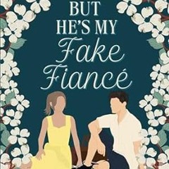 (Download PDF/Epub) But He's My Fake Fiancé (But He's a Carter Brother #3) By Annah Conwell