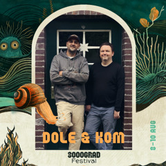 Dole & Kom  at 3000Grad Festival 3025 • Schatzinsel