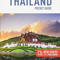 [Get] PDF EBOOK EPUB KINDLE Insight Guides Pocket Thailand (Travel Guide with Free eBook) (Insight P