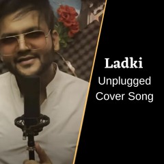 Ladka Yeh Kahta Hai Ladki Se - Kay - J - Unplugged Cover Song - Team Hustlers  2021