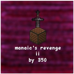 [BlockTrust] Maniac's Revenge II - Note Block Cover
