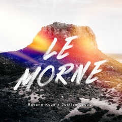 Le Morne (2021) | Ravann Koze x Justice Lecoq