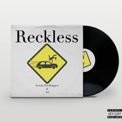 Reckless (feat. Ari)