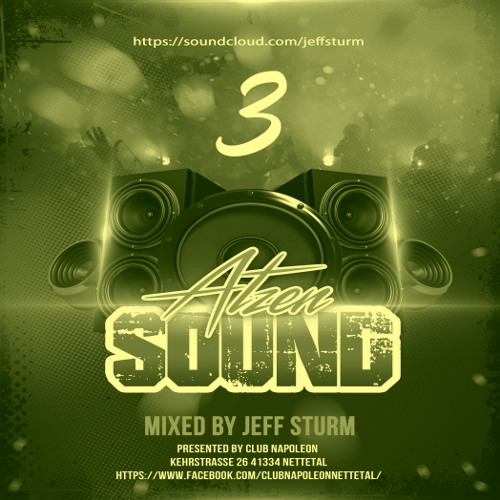 Atzen Sound 3 - Mixed by Jeff Sturm