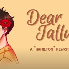 Dear Tallulah A QSMP Hamilton Rewrite  COVER by reinavii