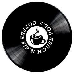Coffee Sip'N House Vol.2