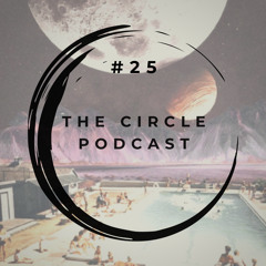 Mayro presents - The Circle Podcast 025
