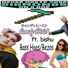 Bass Hoes/Bezos (ft. Bishu)