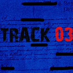 TRACK 03//AFFIDAVIT.V1 EP