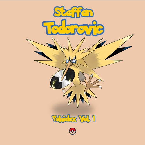 Pokédex Vol. 1 / Steffan Todorović