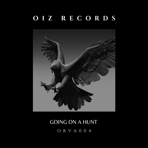 GOING ON A HUNT Various Artists [ORVA004]