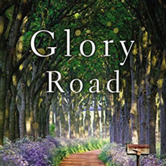 [View] KINDLE 🗂️ Glory Road by  Lauren K. Denton EPUB KINDLE PDF EBOOK