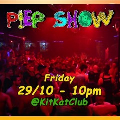 @ Piepshow 29/10/2021 - KitKat Club Berlin