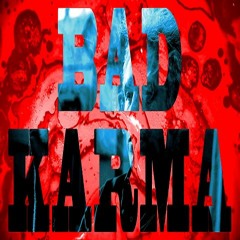 Bad Karma