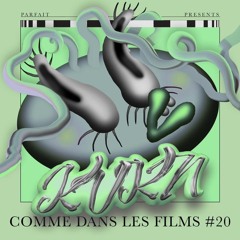 COMME DANS LES FILMS #20 : KVKN