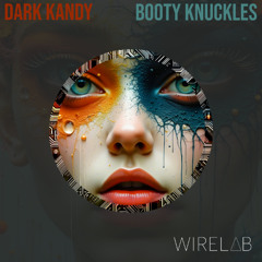 Dark Kandy - Booty Knuckles