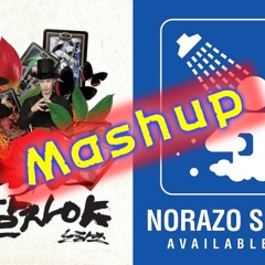 니 샤워야 (Norazo Mashup)