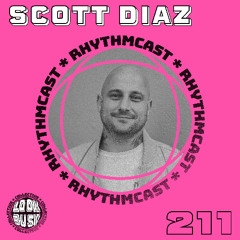 Look Busy RhythmCast 211 - Scott Diaz (Dungeon Meat / Nervous Records)