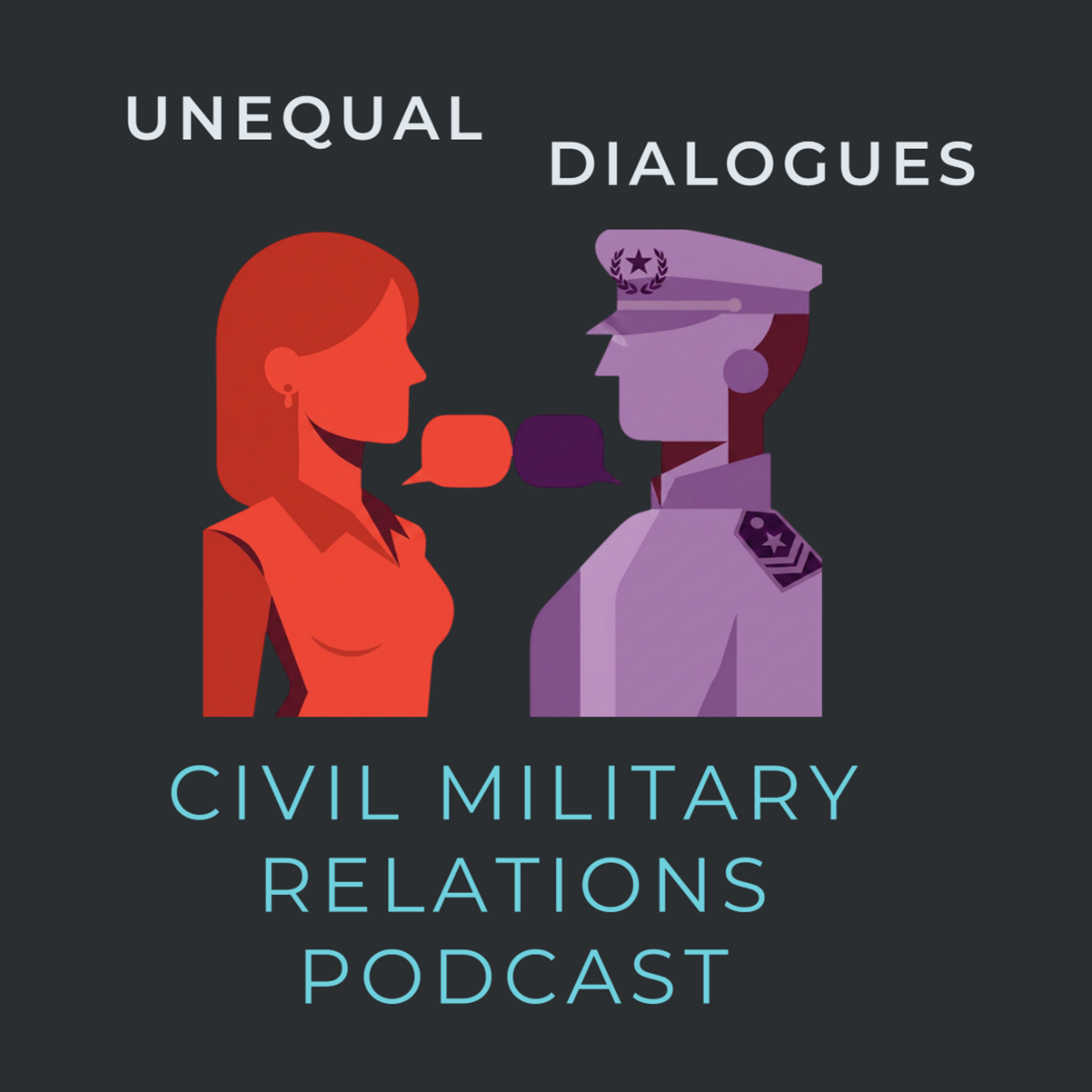 Unequal Dialogues Episode 1: The Civil Military Relations Network with Dr. Stephen Saideman episode artwork