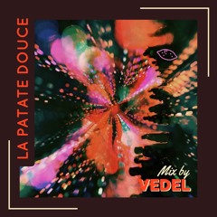 Mix By Vedel - La Patate Douce Mixtape