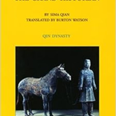 GET EPUB 📒 Records of the Grand Historian: Qin Dynasty by Qian Sima,Burton Watson PD