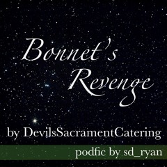[podfic] Bonnet's Revenge
