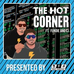 The Hot Corner - Episode 008 (Apr 14, 2021)