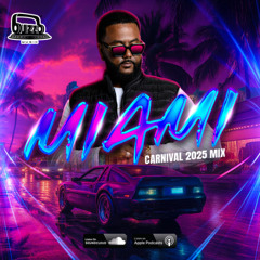 MIAMI CARNIVAL 2025 SOCA MIX BY @dj_buzzb