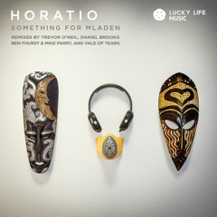 4. Horatio - Something For Mladen (Daniel Brooks Remix Edit)