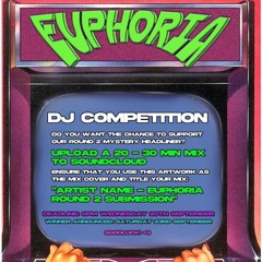 DJ DRK - EUPHORIA ROUND 2 SUBMISSION