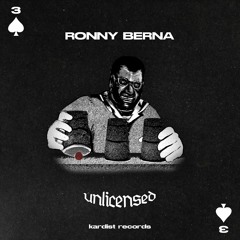 Ronny Berna - Unlicensed