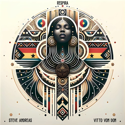 Steve Andreas X Vitto Von Don - Respira ( Radio Edit)