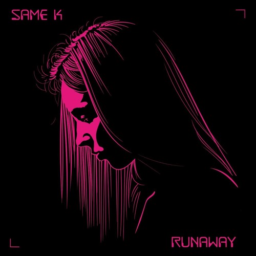 Same K - Runaway