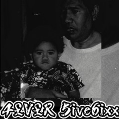 Forever 5ive6ixx