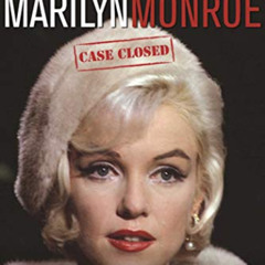 download PDF 📒 The Murder of Marilyn Monroe: Case Closed by  Jay Margolis &  Richard