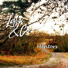 Mentors / Leslie & Co