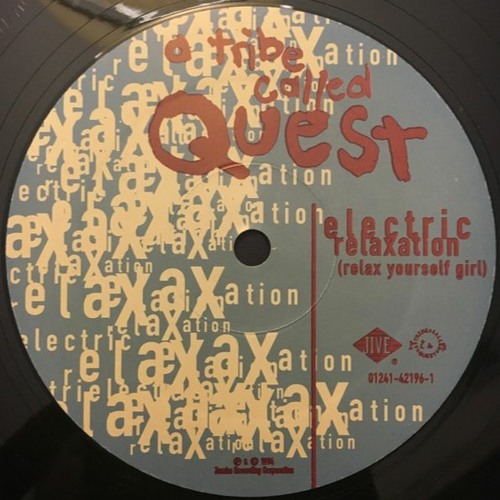 Stream A Tribe Called Quest Electric Relaxation Remix. by marcelo