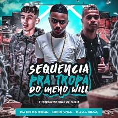 AQUECIMENTO DA TROPA DO MENO WILL x RESENHA DO WILL (PROD DJs AL SILVA é BR DA ZSUL)