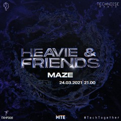 Heavie And Friends - MAZE [TXHF005]