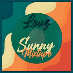 Sunny Mixtape #2 by Louz