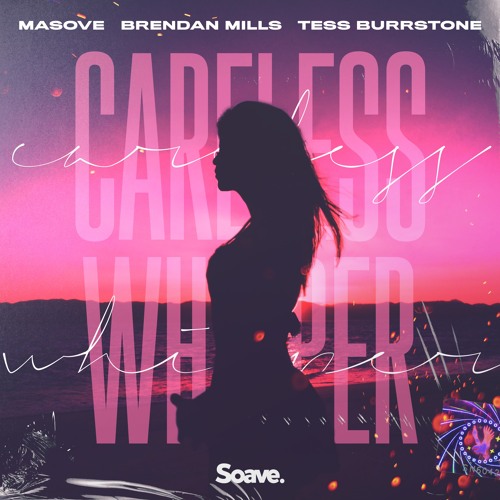 Masove, Brendan Mills & Tess Burrstone - Careless Whisper