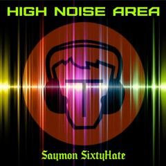High Noise Area