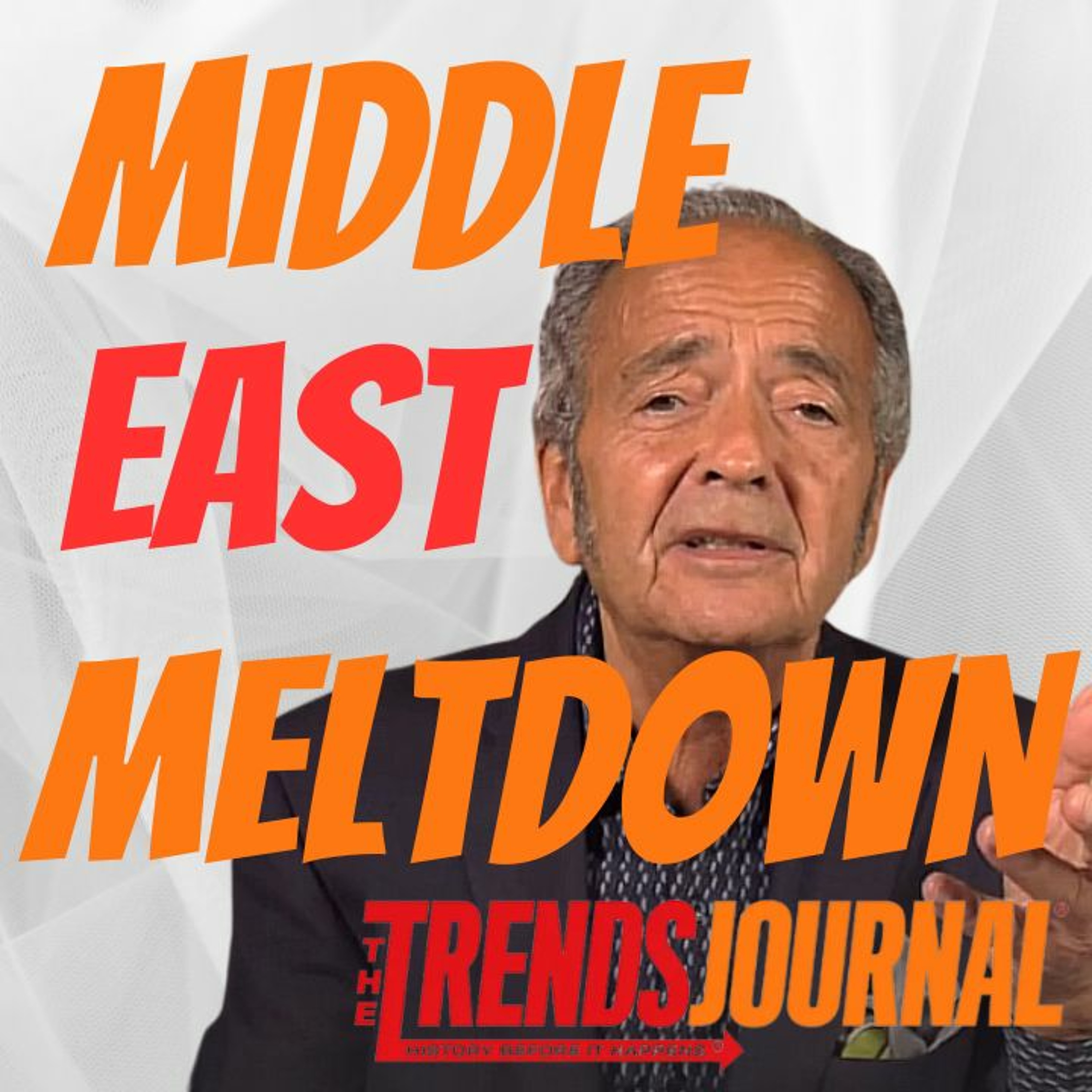 MIDDLE EAST MELTDOWN, WHEN ALL ELSE FAILS THEY TAKE YOU TO WAR