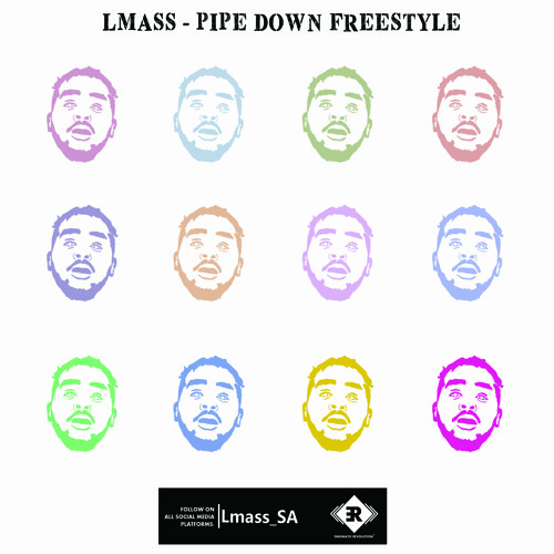 Lmass - Pipe Down Freestyle