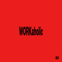 [Free DL] SCTTRD - WORKAHOLIC