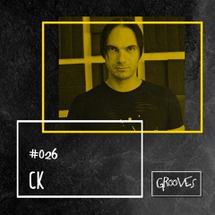 Grooves #026 - CK