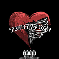 Trust Issues