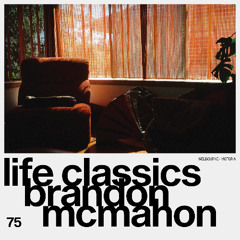 LIFE CLASSICS 75 BRANDON MCMAHON
