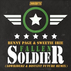 Benny Page & Sweetie Irie - Fallen Soldier (Lowriderz & Distant Future)